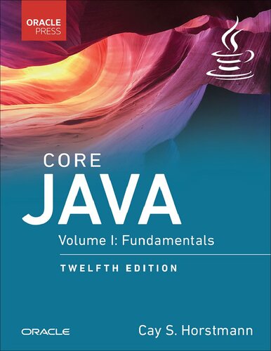 Core Java Volume I Fundamentals 12th Horstmann Cay