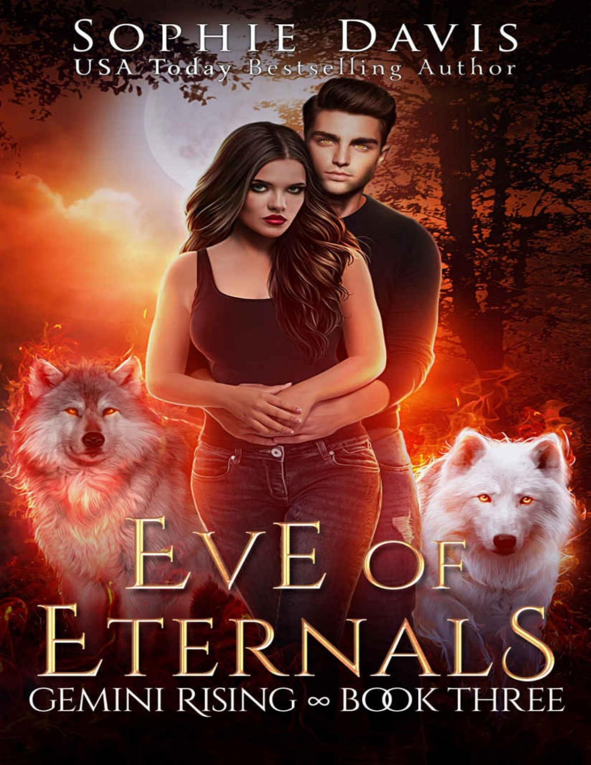 Gemini Rising Eve Of Eternals Book 3 Sophie Davis