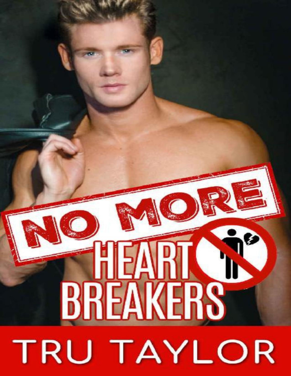 No More Heartbreakers A Standalone Enemies To Lovers Office Romance Tru Taylor