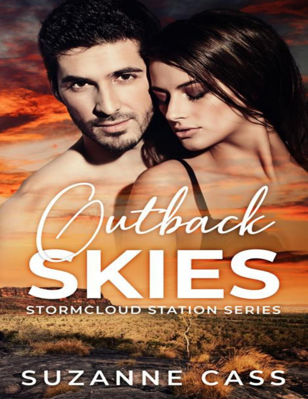 Outback Skies Stormcloud Station Series Suzanne Cass