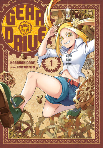 Gear Drive Volume 1 Kabayakidare