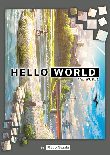 Hello World Mado Nozaki