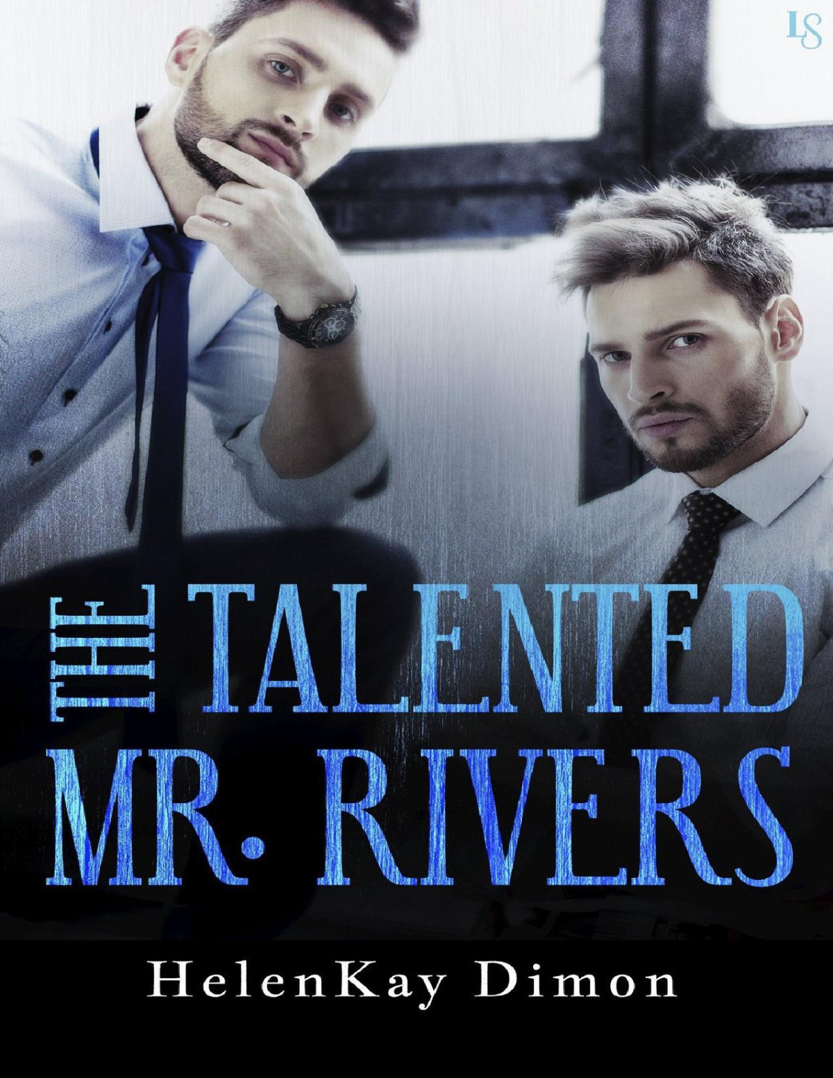 The Talented Mr Rivers Helenkay Dimon