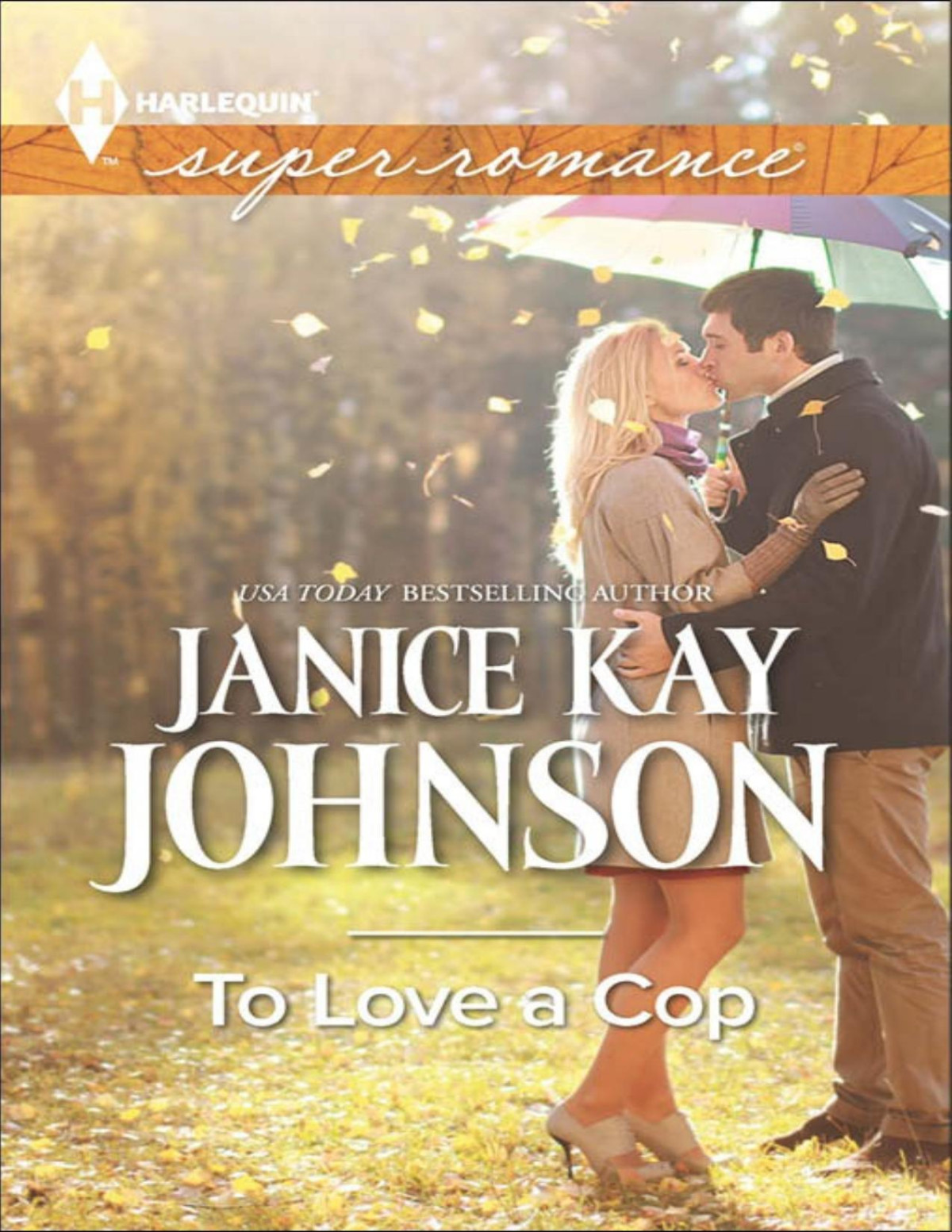 To Love A Cop Janice Kay Johnson