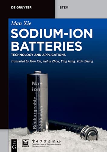 Sodiumion Batteries Advanced Technology And Applications Man Xie