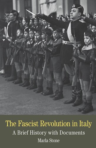 The Fascist Revolution In Italy Stone Marla