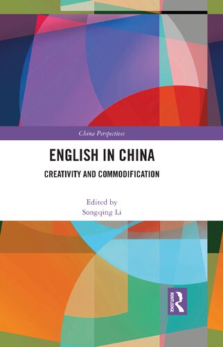 English In China Creativity And Commodification Songqing Li