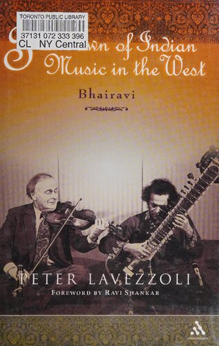 The Dawn Of Indian Music In The West Peter Lavezzoli