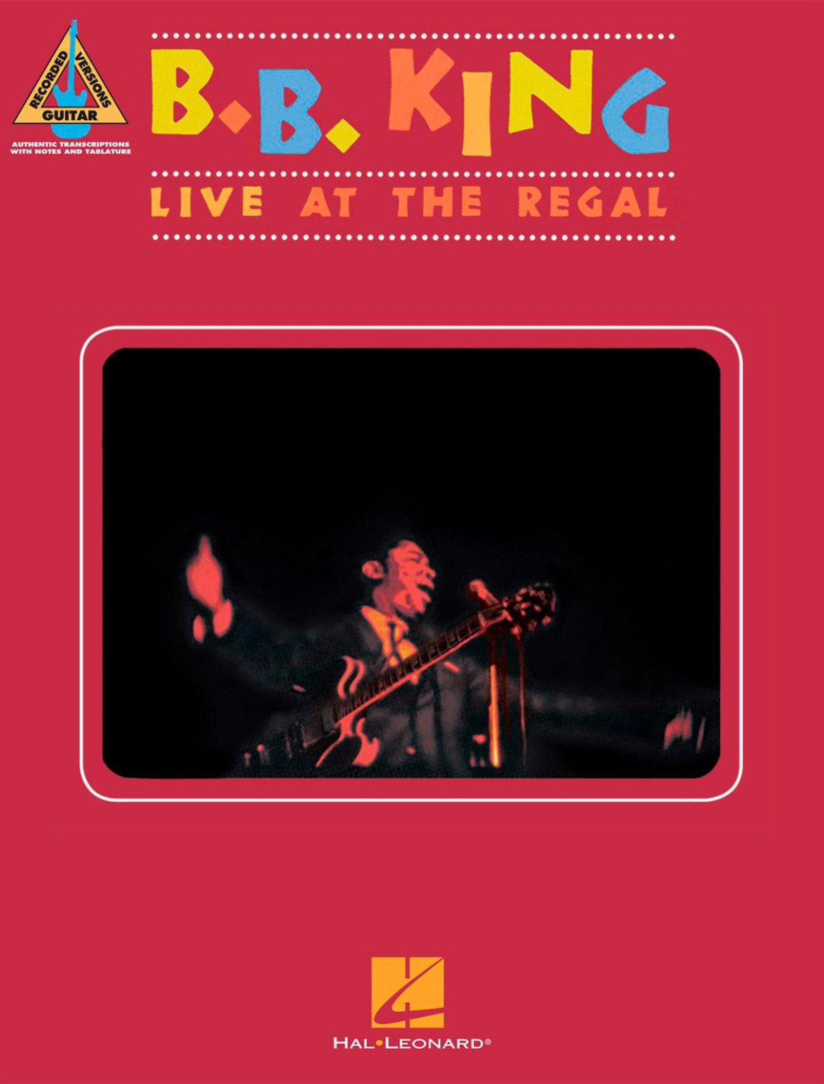 Bb King Live At The Regal Songbook Guitar Recorded Versions Bb King