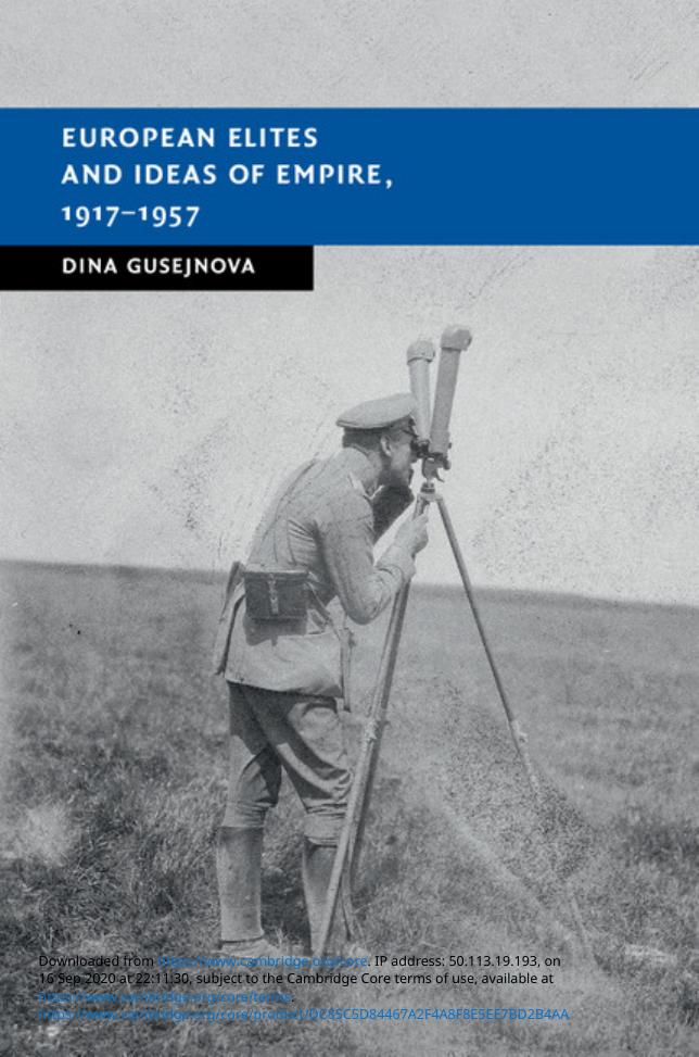 European Elites And Ideas Of Empire 19171957 Dina Gusejnova