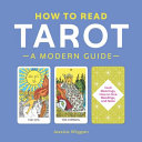 How To Read Tarot A Modern Guide Wiggan Jessica