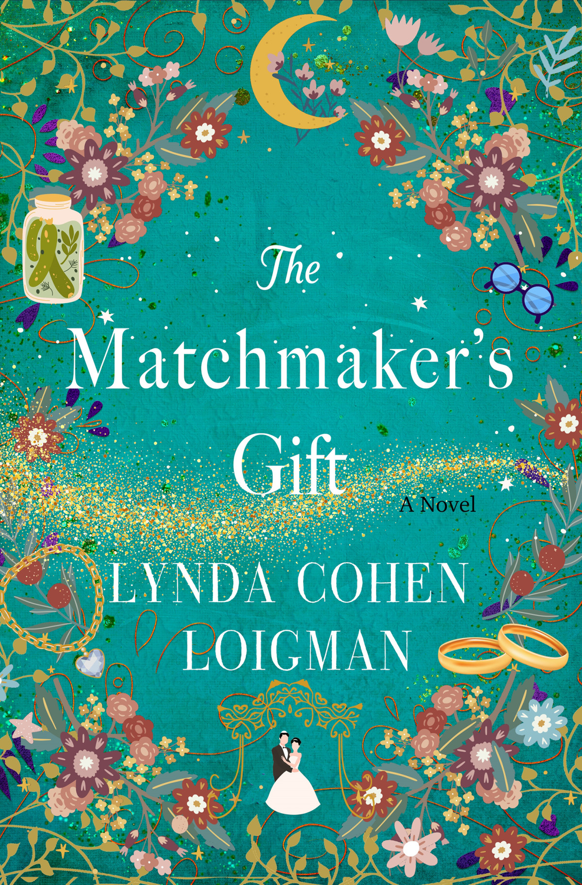 The Matchmakers Gift Lynda Cohen Loigman