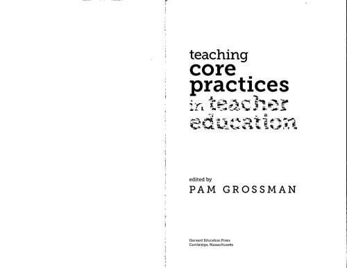 Core Practices In Teacher Education 1st Edition Pam Grossman