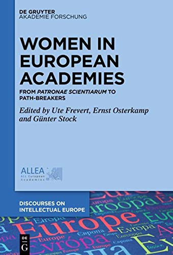 Women In Academia 1st Edition Ute Frevert Editor Ernst Osterkamp