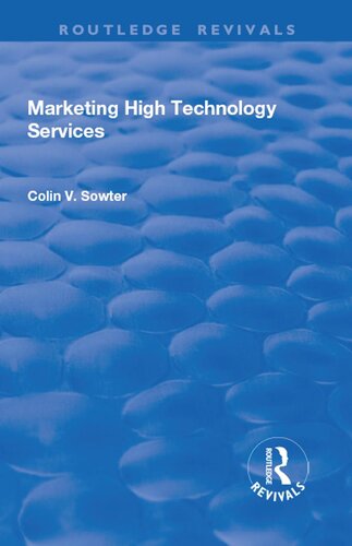 Marketing High Technology Services Colin V Sowter