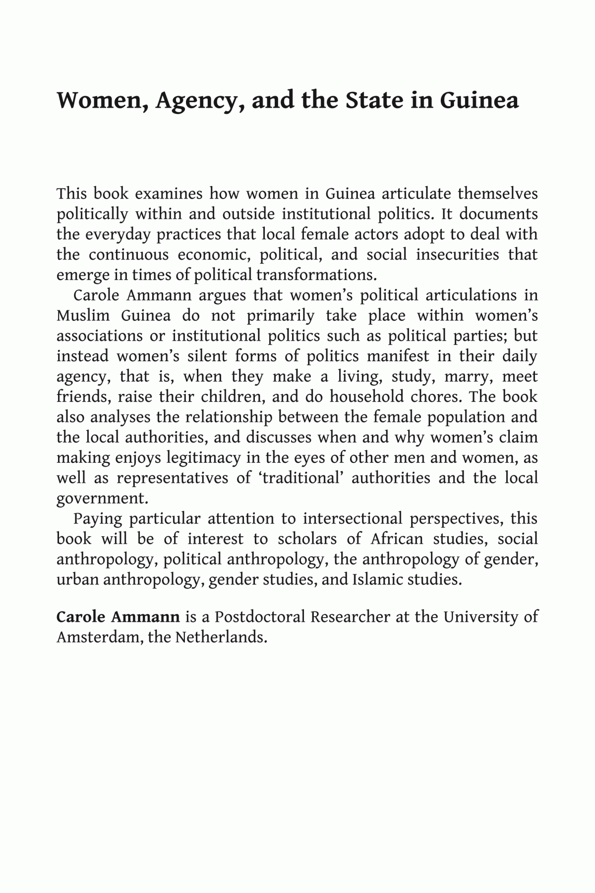 Women Agency And The State In Guinea Silent Politics Carole Ammann