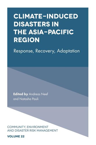 Climateinduced Disasters In The Asiapacific Region Andreas Neef