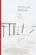 Critical Norths Space Nature Theory Sarah Jaquette Ray Kevin Maier