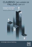 Climbing The Ladder Falling Off It Gonzalo Schwarz Caspian Rehbinder Erik Liss Martin Gerup Carl Heiberg Radovan Urana Syed Kamall Lithuanian Free Market Institute Lfmi