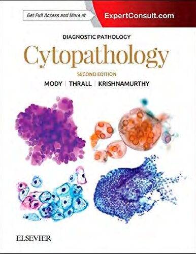 Diagnostic Pathology Cytopathology Second Ed Dina R Mody Md Savitri Krishnamurthy Md Michael J Thrall Md 2nd Edition Dina R Mody Md