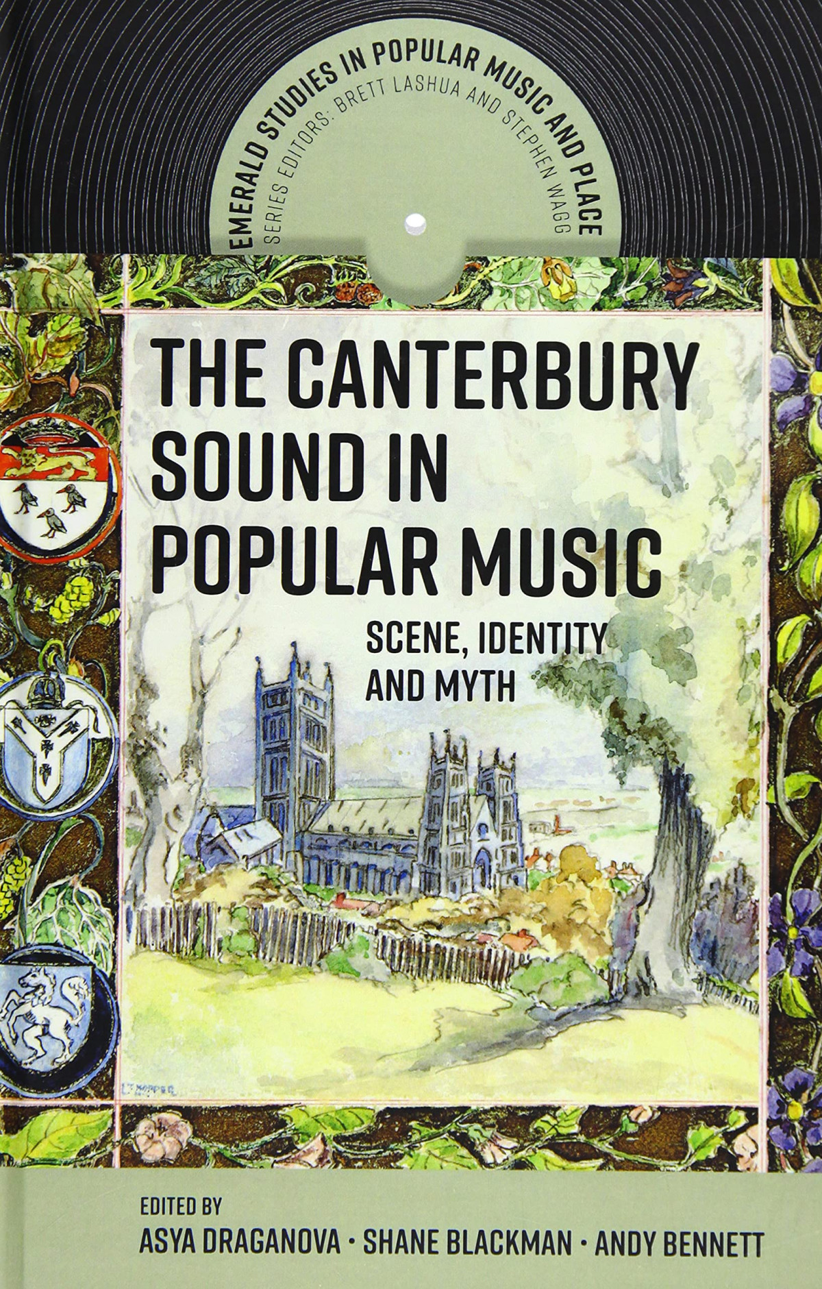The Canterbury Sound In Popular Music Asya Draganova Shane Blackman