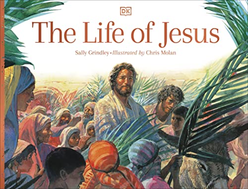 The Life Of Jesus Sally Grindley