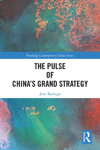 The Pulse Of Chinas Grand Strategy Jean Kachiga