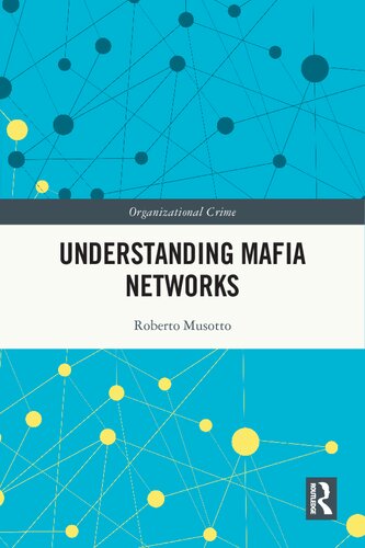 Understanding Mafia Networks Roberto Musotto