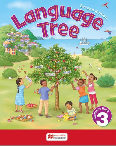 Language Tree Second Edition Students Book 3 Second Julia Sander