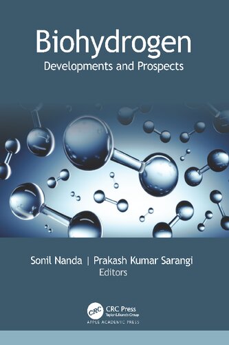 Biohydrogen Developments And Prospects Sonil Nanda Prakash K Sarangi