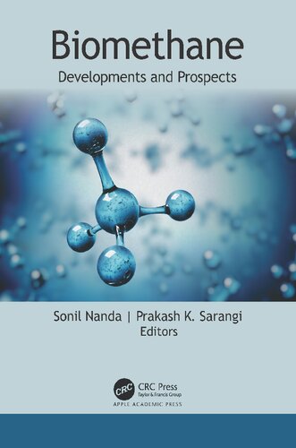 Biomethane Developments And Prospects Sonil Nanda Prakash K Sarangi