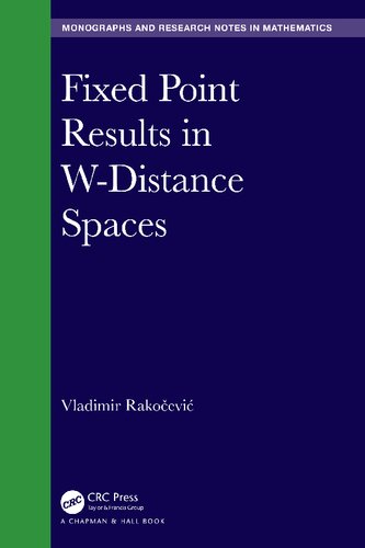 Fixed Point Results In Wdistance Spaces Vladimir Rakoevi