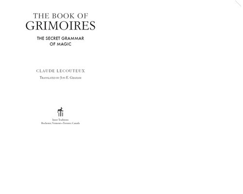 The Book Of Grimoires The Secret Grammar Of Magic Claude Lecouteux