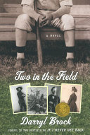 Two In The Field Darryl Brock