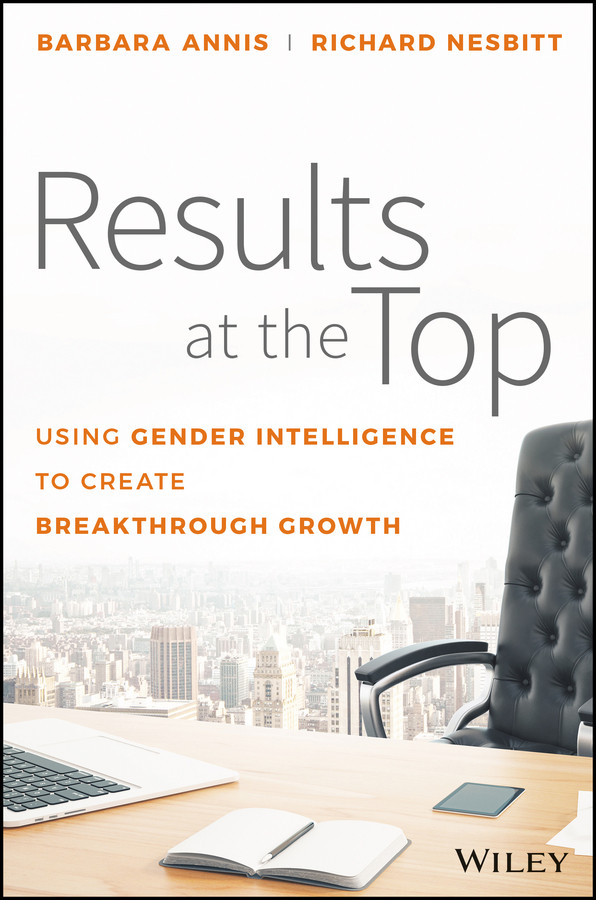 Results At The Top Barbara Annis Richard Nesbitt