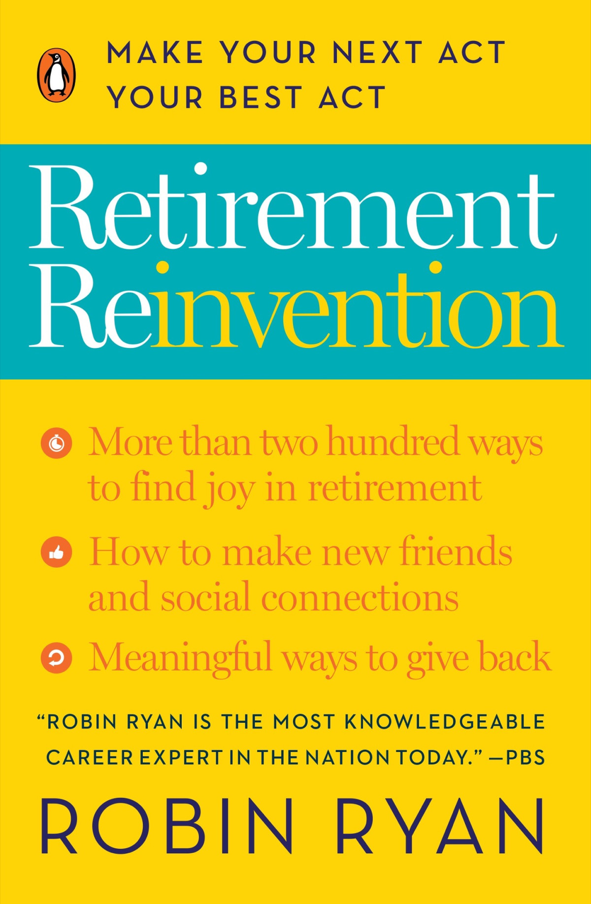 Retirement Reinvention Robin Ryan