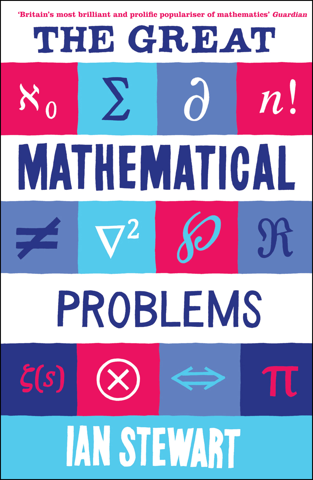 The Great Mathematical Problems Ian Stewart