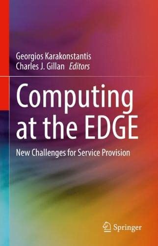 Computing At The Edge New Challenges For Service Provision Georgios Karakonstantis