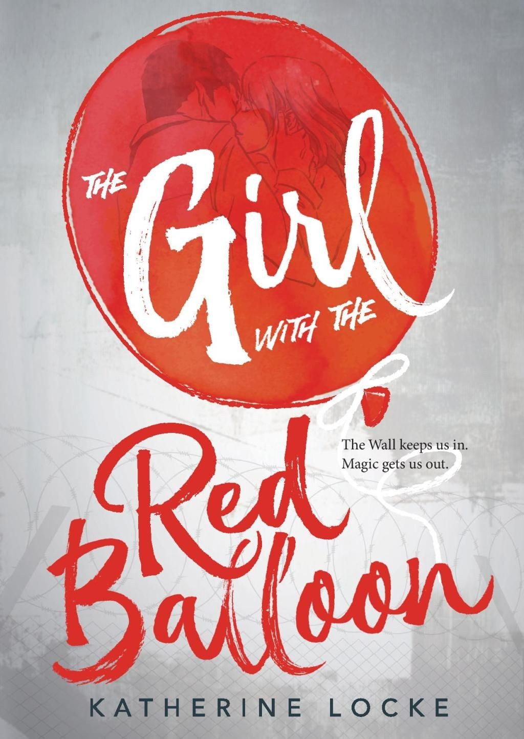 The Girl With The Red Balloon Katherine Locke