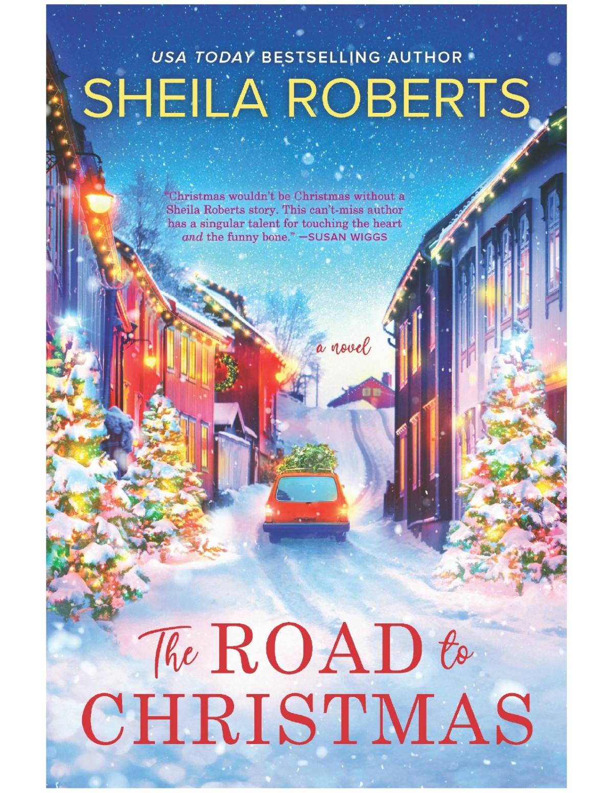 The Road To Christmas Sheila Roberts