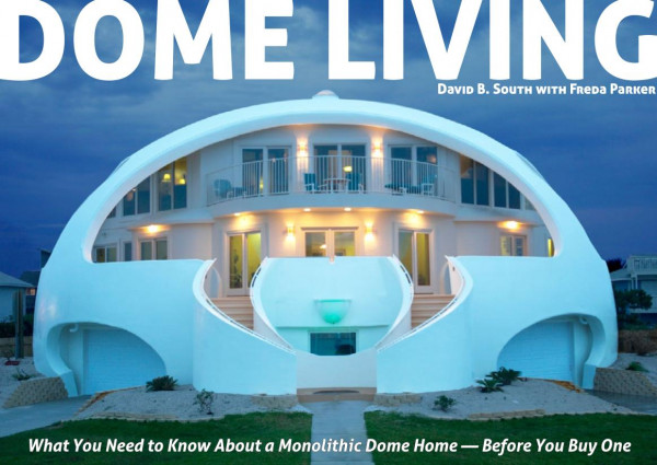 Dome Living David B South