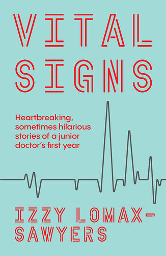 Vital Signs Izzy Lomaxsawyers