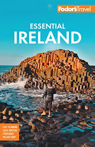 Fodors Essential Ireland With Belfast And Northern Ireland 5th Edition Fodors Travel Guides
