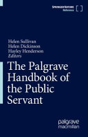 The Palgrave Handbook Of The Public Servant 1st Edition Helen Sullivan