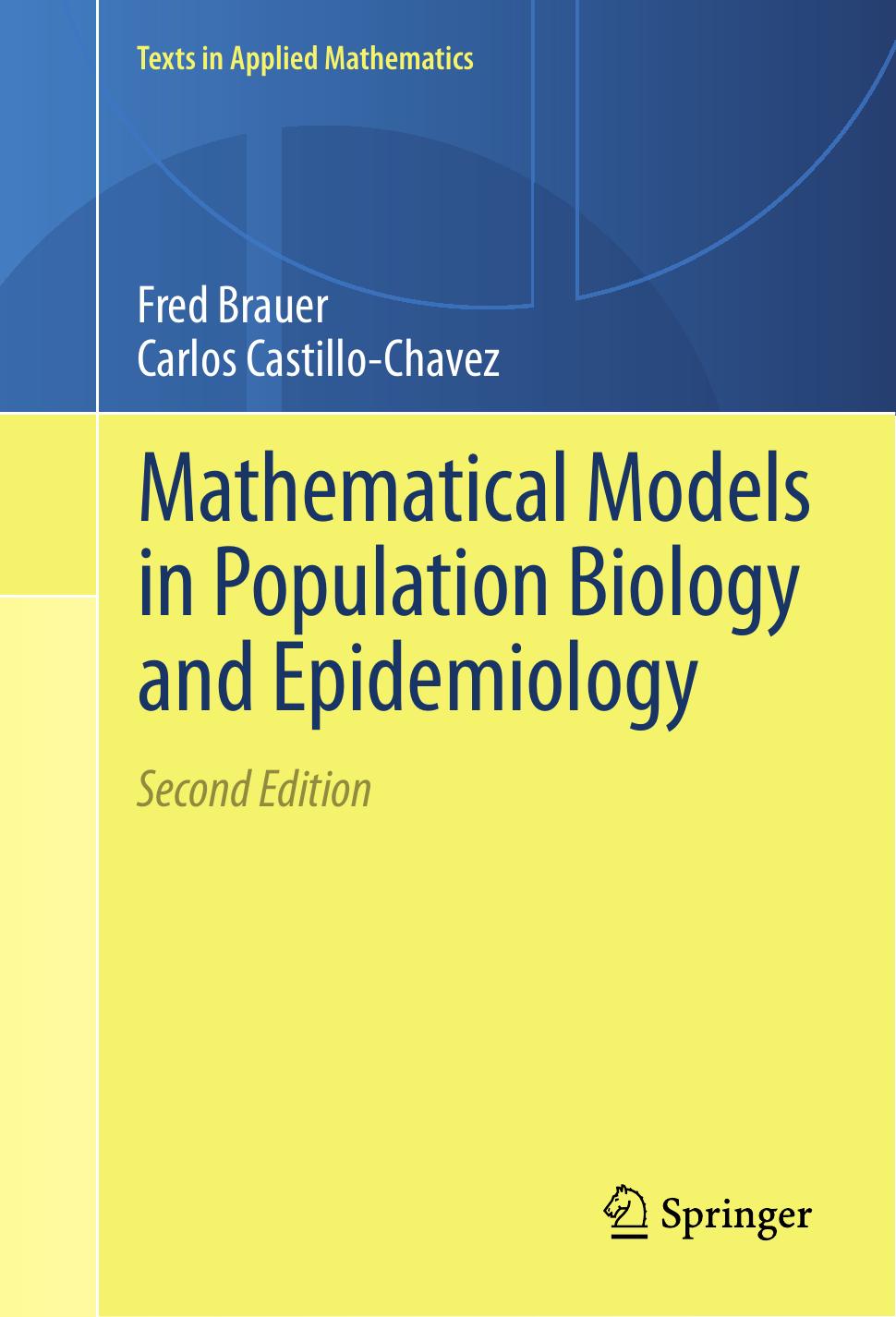 Mathematical Models In Population Biology And Epidemiology Fred Brauer