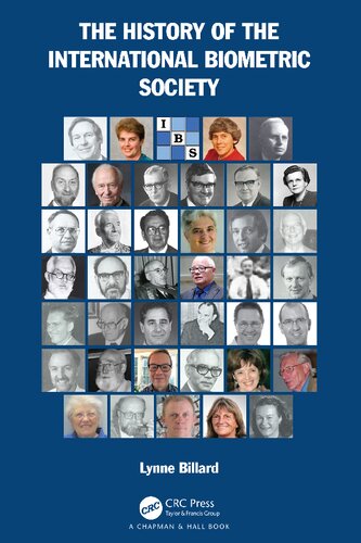 The History Of The International Biometric Society Lynne Billard