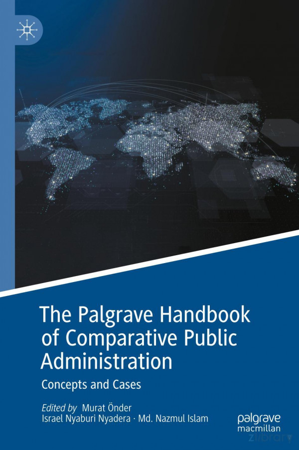 The Palgrave Handbook Of Comparative Public Administration Concepts And Cases Murat Nder