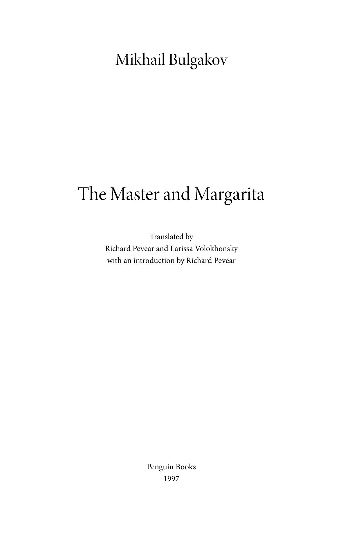 The Master And Margarita Mikhail Bulgakov Richard Pevear Larissa Volokhonsky