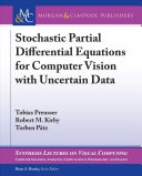 Stochastic Partial Differential Equations For Computer Vision With Uncertain Data Tobias Preusser
