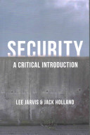 Security A Critical Introduction Lee Jarvis Jack Holland